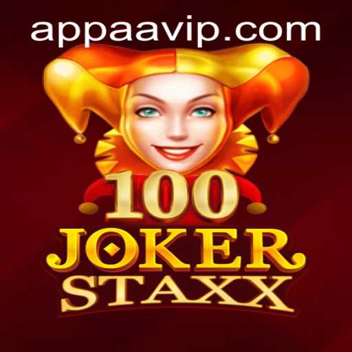 Discover the Excitement of 100JokerStaxx and AAVIP PH Login