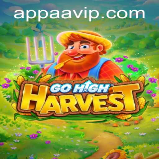 GoHighHarvest: A Thrilling New Experience in Gaming