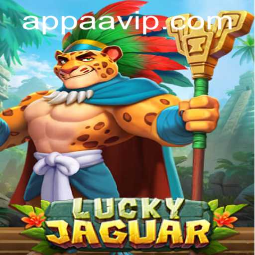 Exploring the Thrills of LuckyJaguar: A Comprehensive Guide to AAVIP PH Login Casino Game
