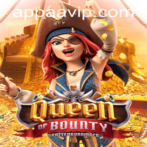 Exploring the Thrills of QueenofBounty with AAVIP PH Login